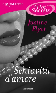 Schiavitù d'amore (Romanzi Hot Secrets) - Librerie.coop Schiavitù d'amore (Romanzi Hot Secrets) - Librerie.coop