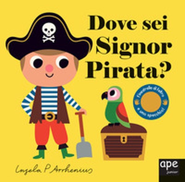 Dove sei Signor pirata? - Librerie.coop Dove sei Signor pirata? - Librerie.coop