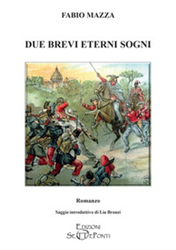 Due brevi eterni sogni - Librerie.coop Due brevi eterni sogni - Librerie.coop