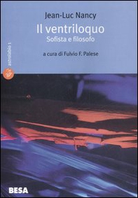 Il ventriloquo. Sofista e filosofo - Librerie.coop Il ventriloquo. Sofista e filosofo - Librerie.coop