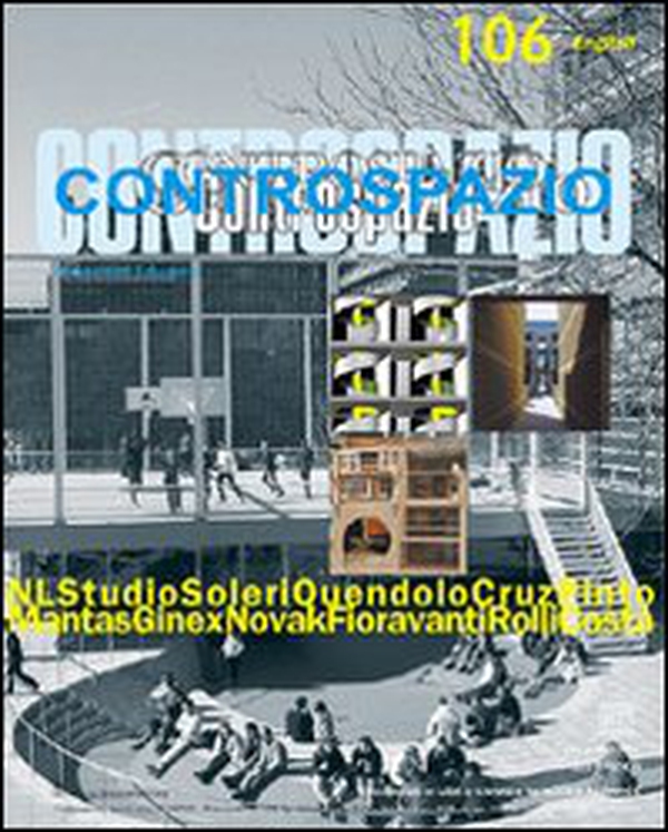 Controspazio - Vol. 106 - Librerie.coop Controspazio - Vol. 106 - Librerie.coop