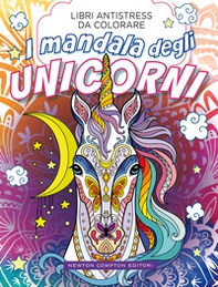 I mandala degli unicorni. Libri antistress da colorare - Librerie.coop