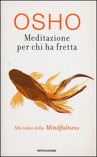 Meditazione per chi ha fretta - Librerie.coop