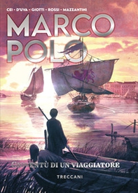 Marco Polo. Gioventù di un viaggiatore - Librerie.coop