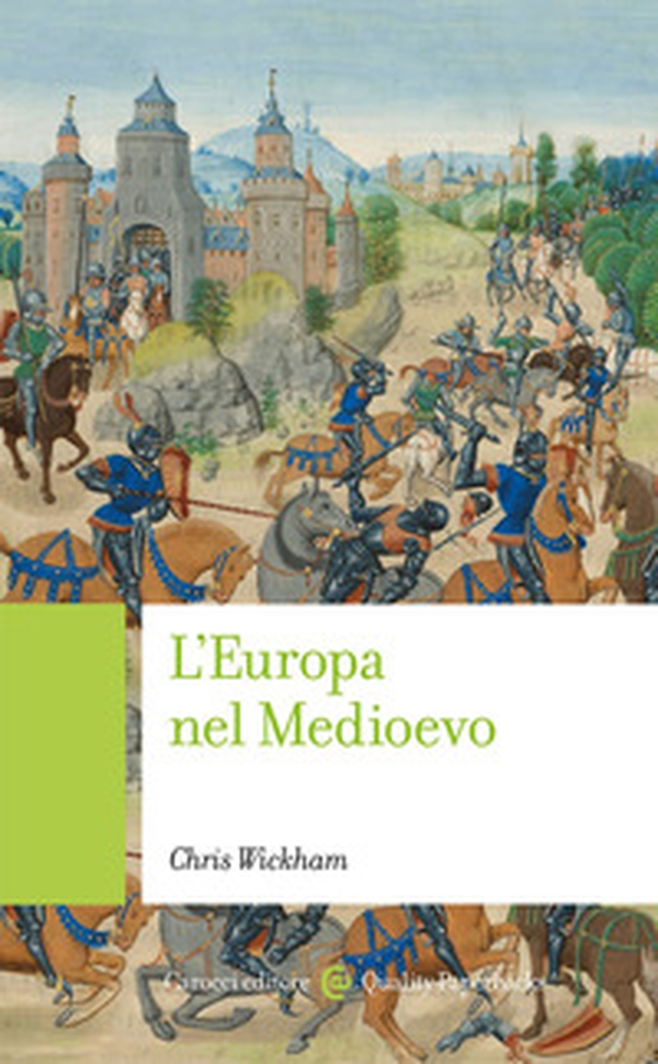 L'Europa nel Medioevo - Librerie.coop L'Europa nel Medioevo - Librerie.coop