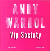 Andy Warhol VIP Society - Librerie.coop