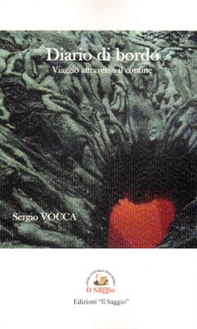 Diario di bordo. Viaggio attraverso il confine - Librerie.coop