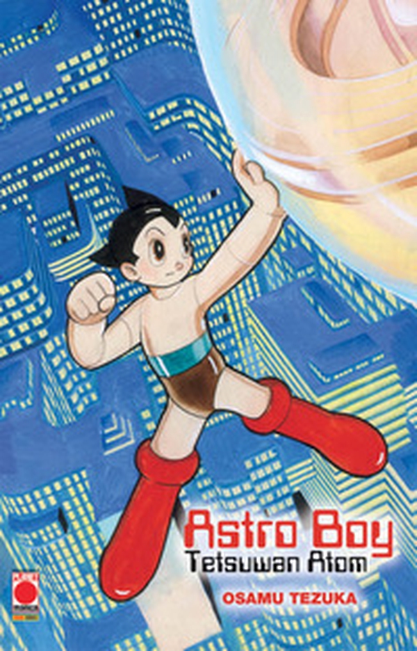 Astro Boy. Tetsuwan Atom - Librerie.coop Astro Boy. Tetsuwan Atom - Librerie.coop