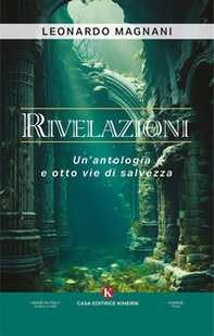 Rivelazioni. Un'antologia e otto vie di salvezza - Librerie.coop