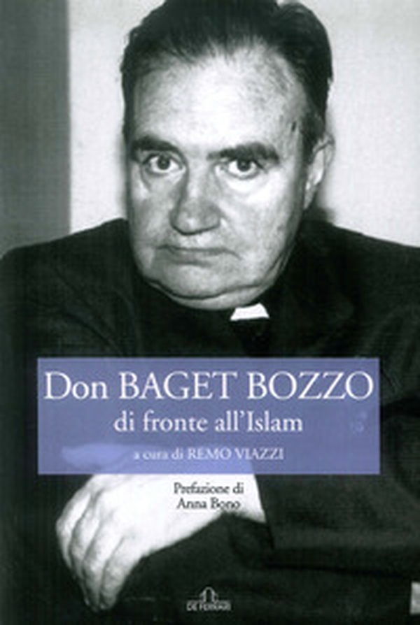 Don Baget Bozzo di fronte all'Islam - Librerie.coop Don Baget Bozzo di fronte all'Islam - Librerie.coop
