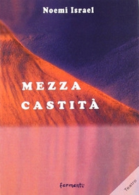 Mezza castità - Librerie.coop