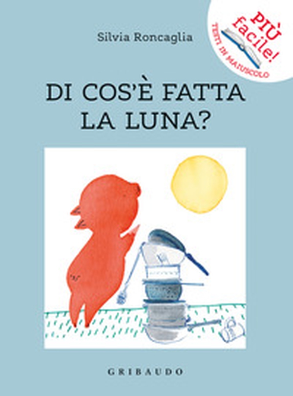 Di cos'è fatta la luna? - Librerie.coop Di cos'è fatta la luna? - Librerie.coop