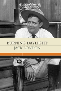 Burning daylight - Librerie.coop Burning daylight - Librerie.coop