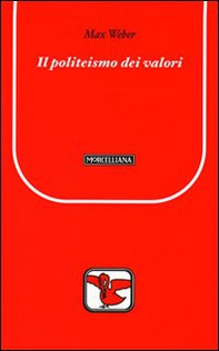 Il politeismo dei valori - Librerie.coop