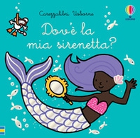Dov'è la mia sirenetta? - Librerie.coop Dov'è la mia sirenetta? - Librerie.coop