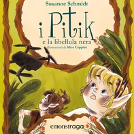 I Pitik e la libellula nera - Librerie.coop I Pitik e la libellula nera - Librerie.coop