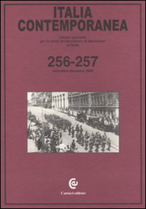 Italia contemporanea. Vol. 256-257 - Librerie.coop Italia contemporanea. Vol. 256-257 - Librerie.coop