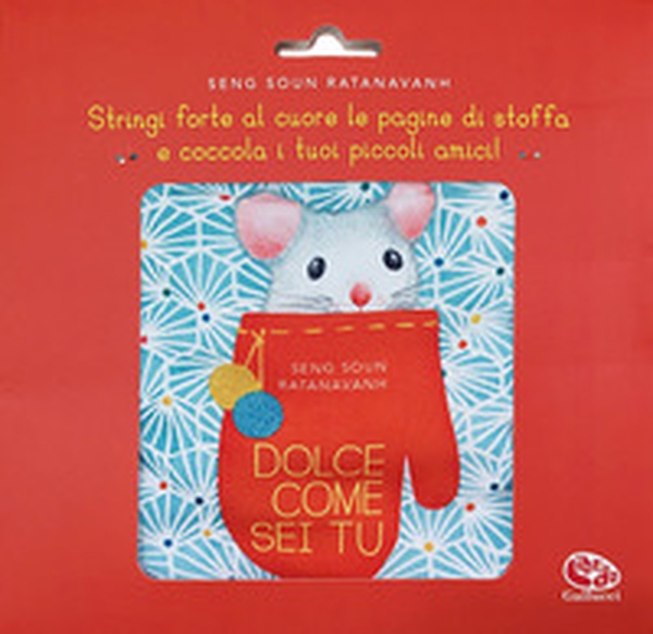 Dolce come sei tu - Librerie.coop Dolce come sei tu - Librerie.coop