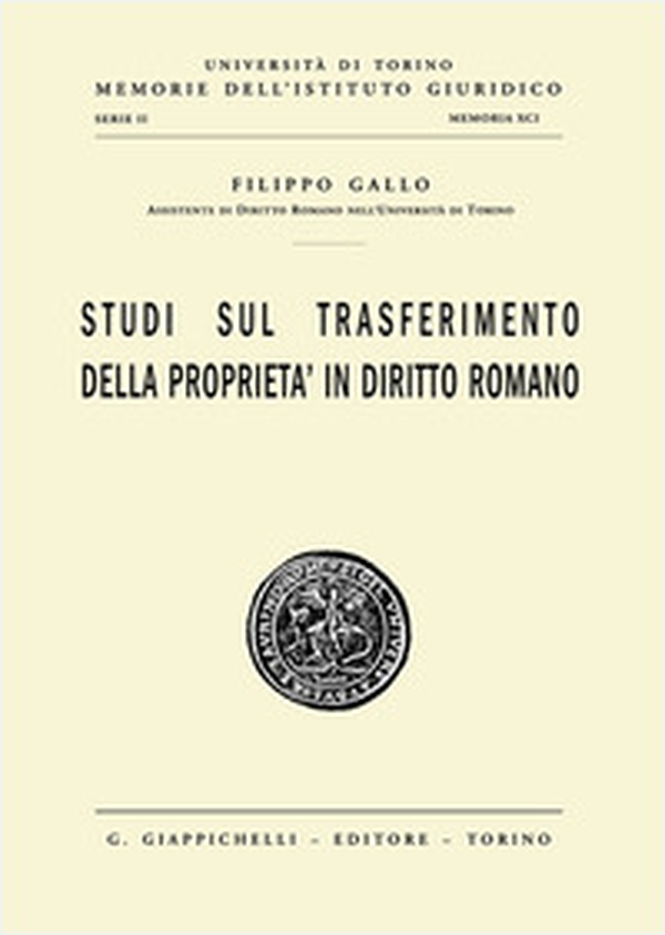 Studi sul trasferimento della proprietà in diritto romano - Librerie.coop