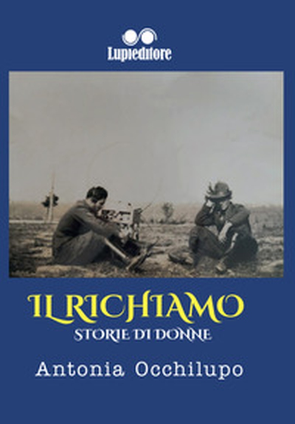 Il richiamo. Storie di donne - Librerie.coop Il richiamo. Storie di donne - Librerie.coop