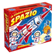 In viaggio nello spazio. Da grande sarò - Librerie.coop