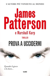 Prova a uccidermi - Librerie.coop Prova a uccidermi - Librerie.coop