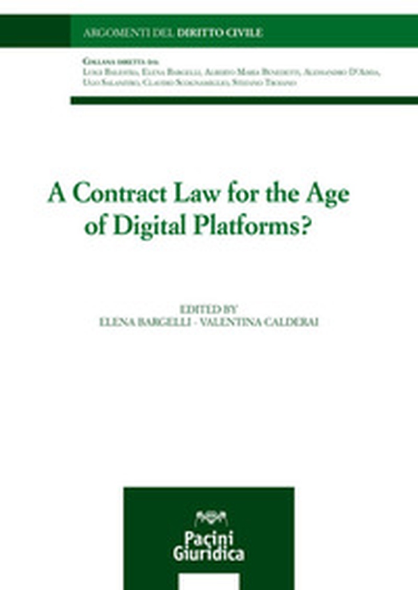 A contract law for the age of digital platforms? - Librerie.coop A contract law for the age of digital platforms? - Librerie.coop