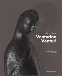 venturino Venturi. Catalogo generale - Vol. 1 - Librerie.coop