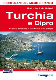 Turchia e Cipro. La costa turca fino al Mar Nero e isola di Cipro - Librerie.coop