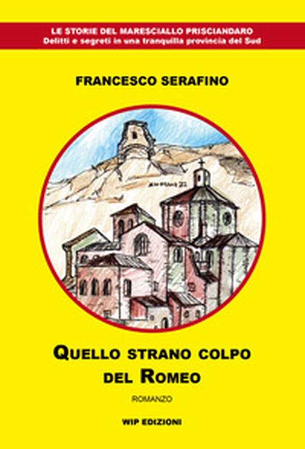 Quello strano colpo del Romeo - Librerie.coop Quello strano colpo del Romeo - Librerie.coop