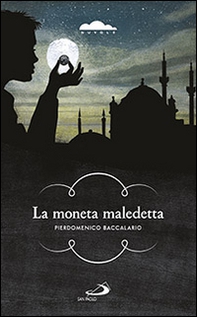 La moneta maledetta - Librerie.coop La moneta maledetta - Librerie.coop