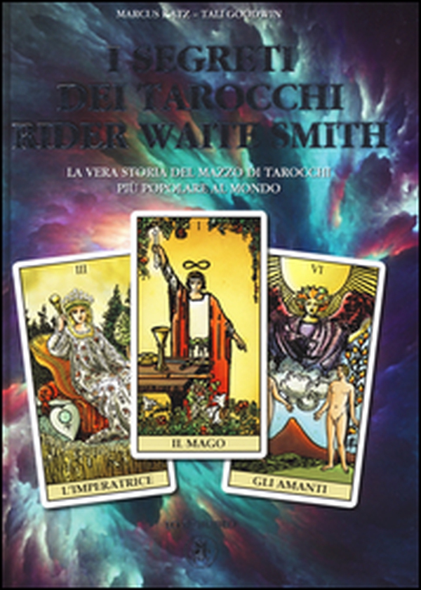 I segreti dei tarocchi Rider Waite Smith - Librerie.coop I segreti dei tarocchi Rider Waite Smith - Librerie.coop
