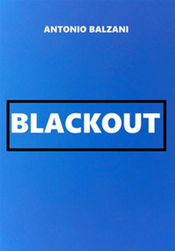 Blackout - Librerie.coop Blackout - Librerie.coop