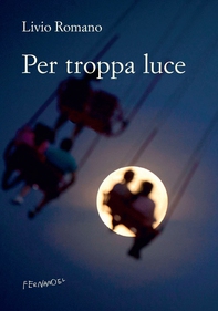 Per troppa luce - Librerie.coop