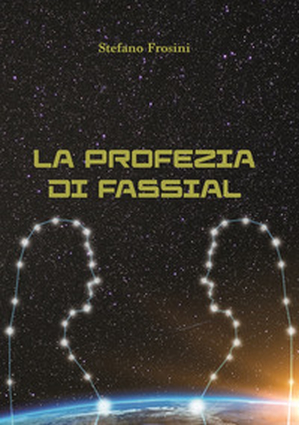 La profezia di Fassal - Librerie.coop La profezia di Fassal - Librerie.coop