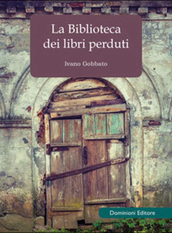 La biblioteca dei libri perduti - Librerie.coop La biblioteca dei libri perduti - Librerie.coop