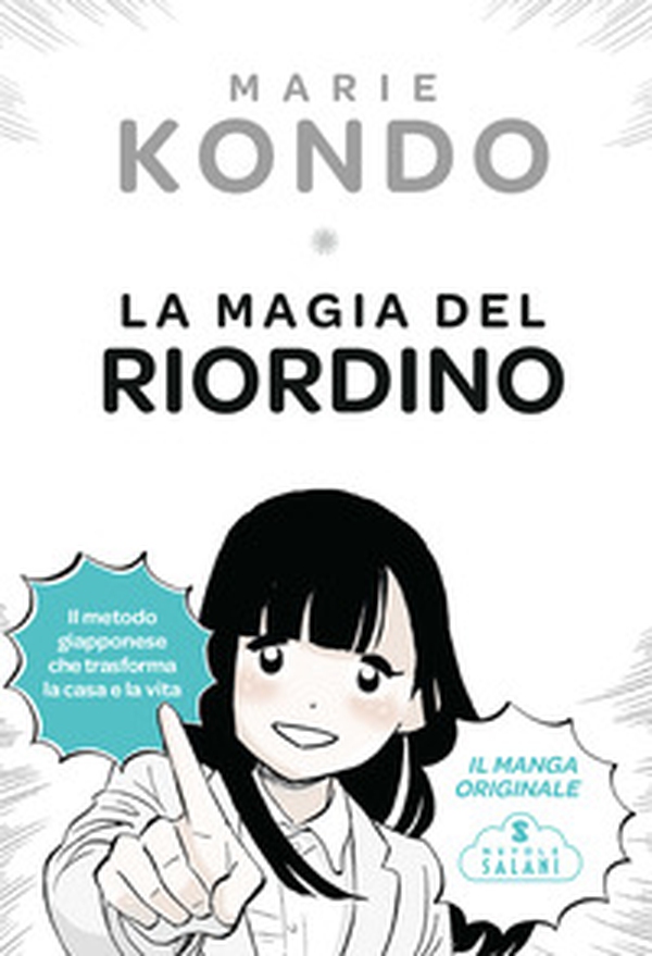 La magia del riordino. Il manga - Librerie.coop La magia del riordino. Il manga - Librerie.coop