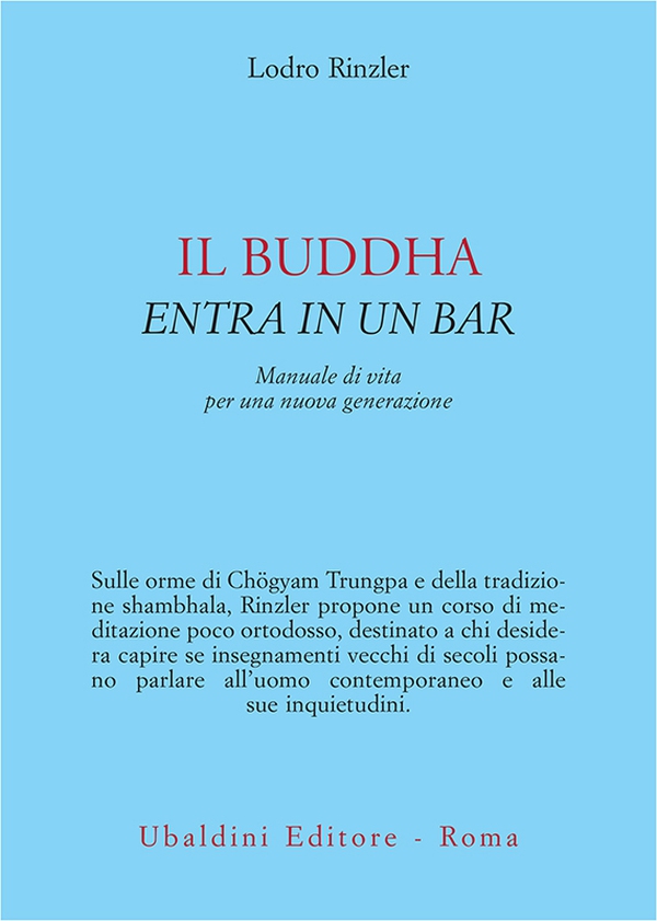 Il Buddha entra in un bar - Librerie.coop Il Buddha entra in un bar - Librerie.coop