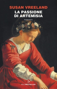 La passione di Artemisia - Librerie.coop