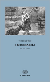 I miserabili - Vol. 1-2 - Librerie.coop I miserabili - Vol. 1-2 - Librerie.coop
