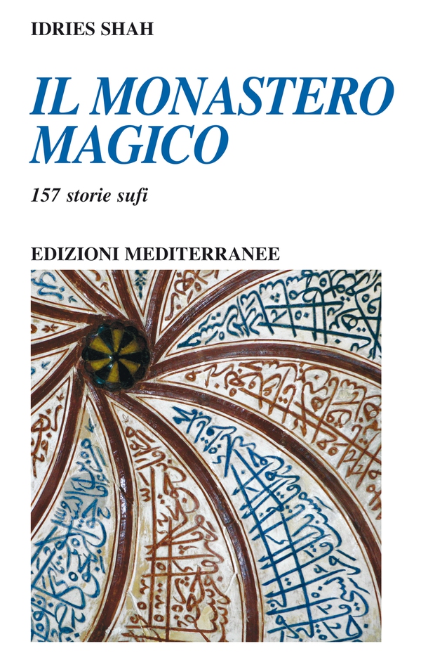 Il monastero magico - Librerie.coop Il monastero magico - Librerie.coop