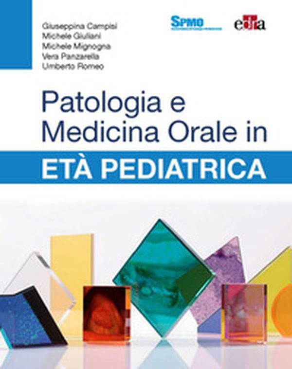 Patologia e medicina orale in età pediatrica - Librerie.coop
