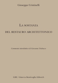 La sostanza del restauro architettonico - Librerie.coop
