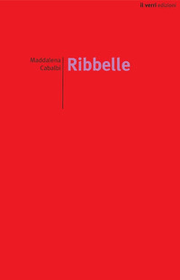 Ribbelle - Librerie.coop Ribbelle - Librerie.coop