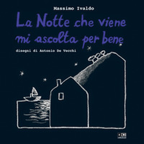 La notte che viene mi ascolta per bene - Librerie.coop La notte che viene mi ascolta per bene - Librerie.coop
