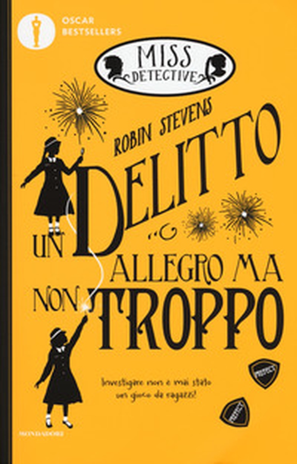 Un delitto allegro ma non troppo. Miss Detective - Vol. 4 - Librerie.coop Un delitto allegro ma non troppo. Miss Detective - Vol. 4 - Librerie.coop