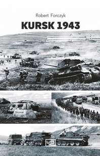 Kursk 1943 - Librerie.coop