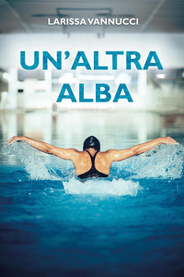 Un'altra alba - Librerie.coop Un'altra alba - Librerie.coop