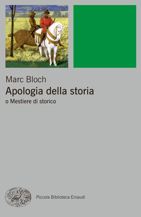 Apologia della storia - Librerie.coop Apologia della storia - Librerie.coop