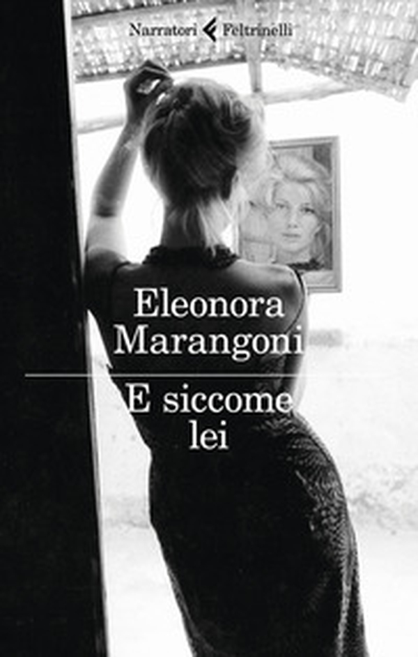 E siccome lei - Librerie.coop E siccome lei - Librerie.coop